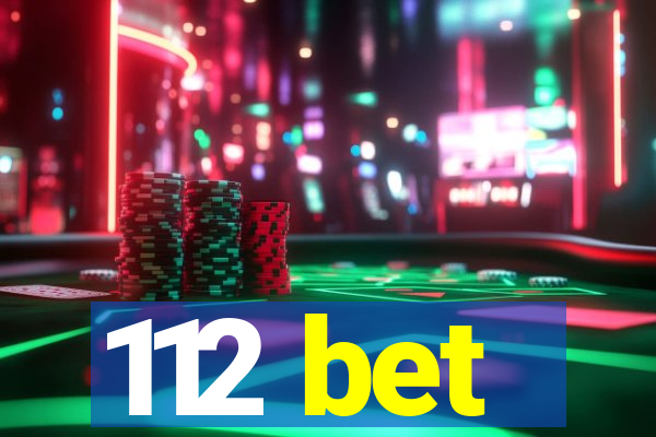 112 bet